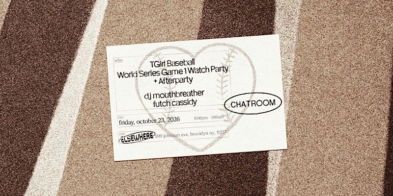 Source image — TGirl Baseball World Series Game 1 Watch Party + Afterparty with DJs