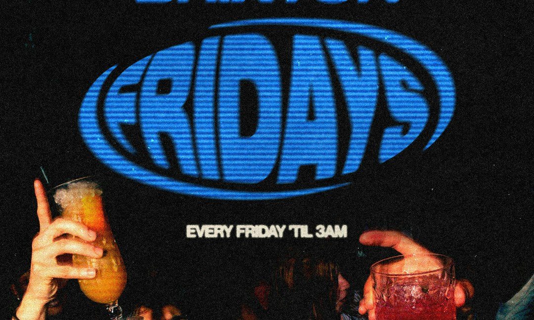 Imagem da fonte — Brixton Fridays: Hip Hop, R&B & Afrobeats ‘til 3AM