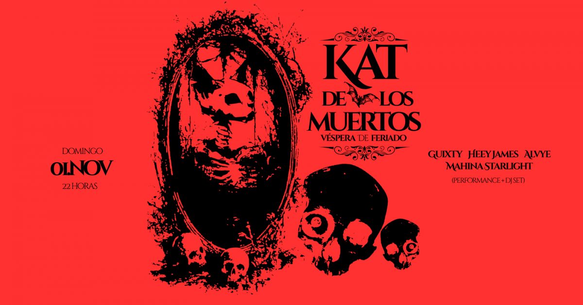 Imagen de la fuente — KAT DE LOS MUERTOS - VÉSPERA DE FERIADO!