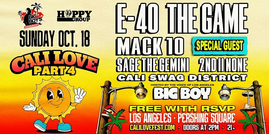 Source image — FREE EVENT! E-40, The Game, Mack 10, Sage the Gemini, 2nd II None & MORE!