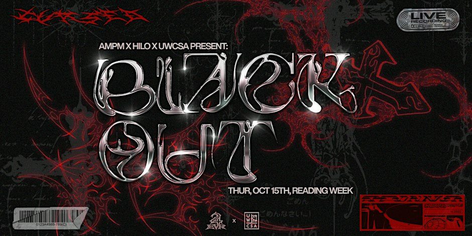 Source image — UWCSA x AMPM x HILO x 24EVR: BLACKOUT