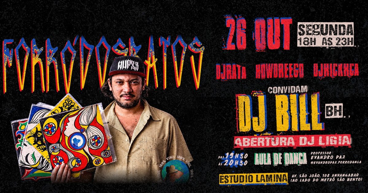 Imagem da fonte — Forró dos Ratos convida Dj Bill (BH) no Estúdio Lâmina