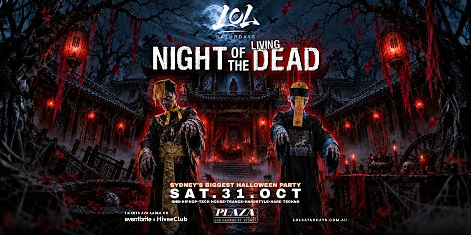 Source image — SAT 31 OCT - [HALLOWEEN] NIGHT OF THE LIVING DEAD @ LOL SATURDAYS