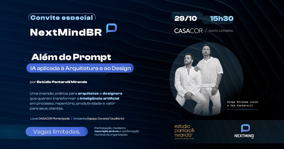 Image de la source — NextMindBR |Além do Prompt: IA aplicada à Arquitetura e ao Design