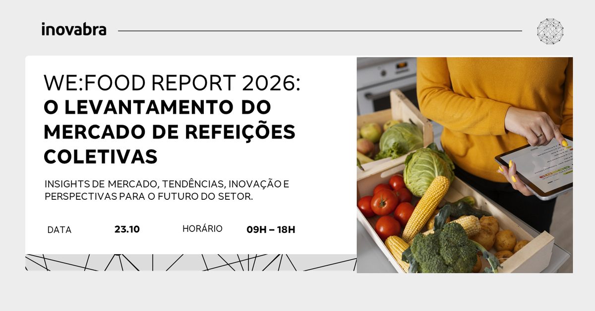 出典の画像 — We:Food Report 2026: O levantamento do mercado de Refeições Coletivas