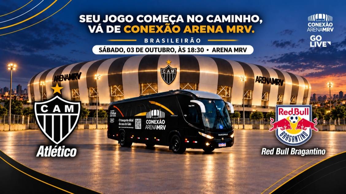 Source image — TRANSFER ATLÉTICO X BRAGANTINO 03/10 CONEXÃO ARENA MRV