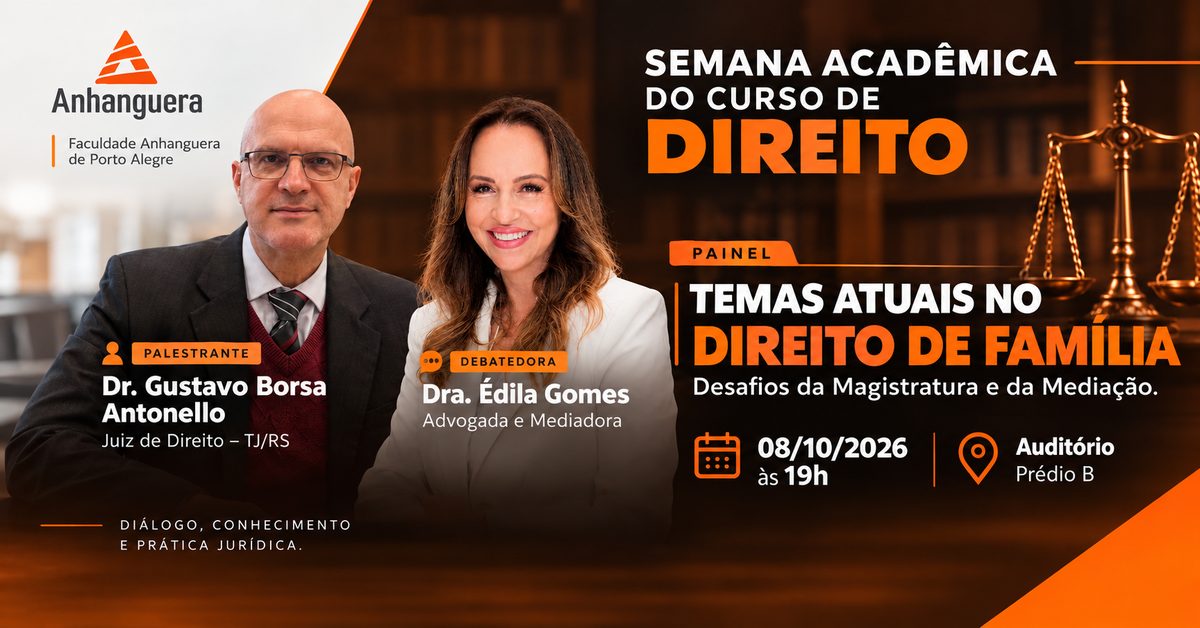 Imagem da fonte — Temas atuais no Direito de Família - 3ª Noite da Semana Acadêmica do Direito