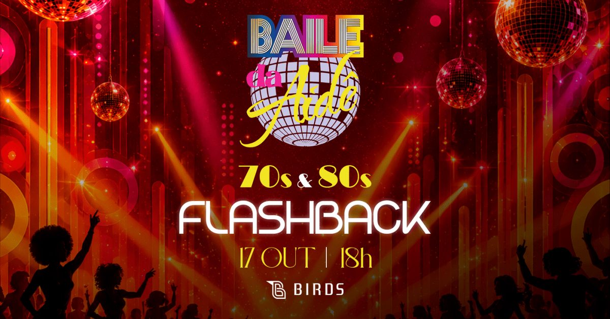 Imagem da fonte — Baile da Aidê | 70s & 80s Flashback 2ª Edição