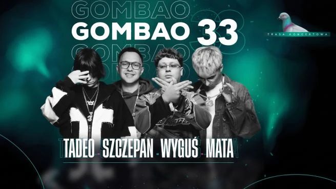 Imagem da fonte — G33 Tour - Tadeo x Szczepan x Wyguś x Mata