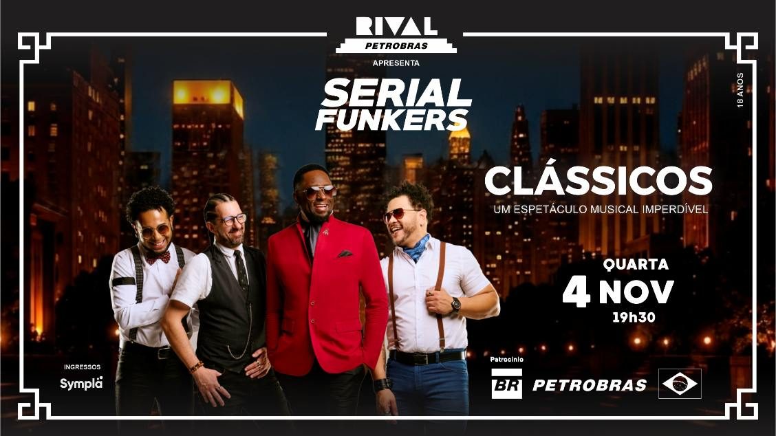 Image de la source — SERIAL FUNKERS NO SHOW “CLÁSSICOS”
