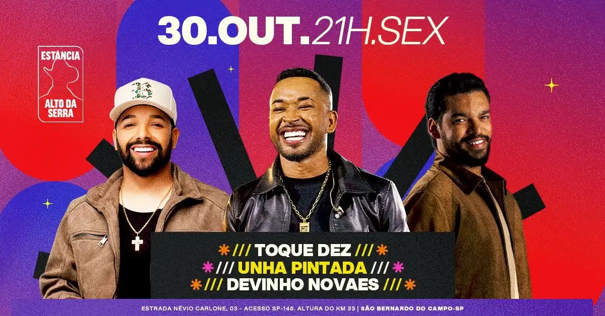 来源图片 — Toque Dez, Unha Pintada e Devinho Novaes