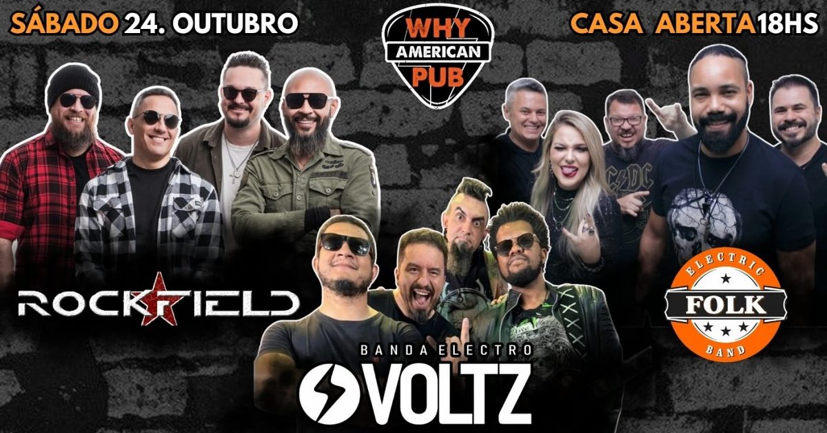 Imagem da fonte — SÁBADO WHY 24/10 | ROCKFIELD + ELECTRO VOLTZ + FOLK!