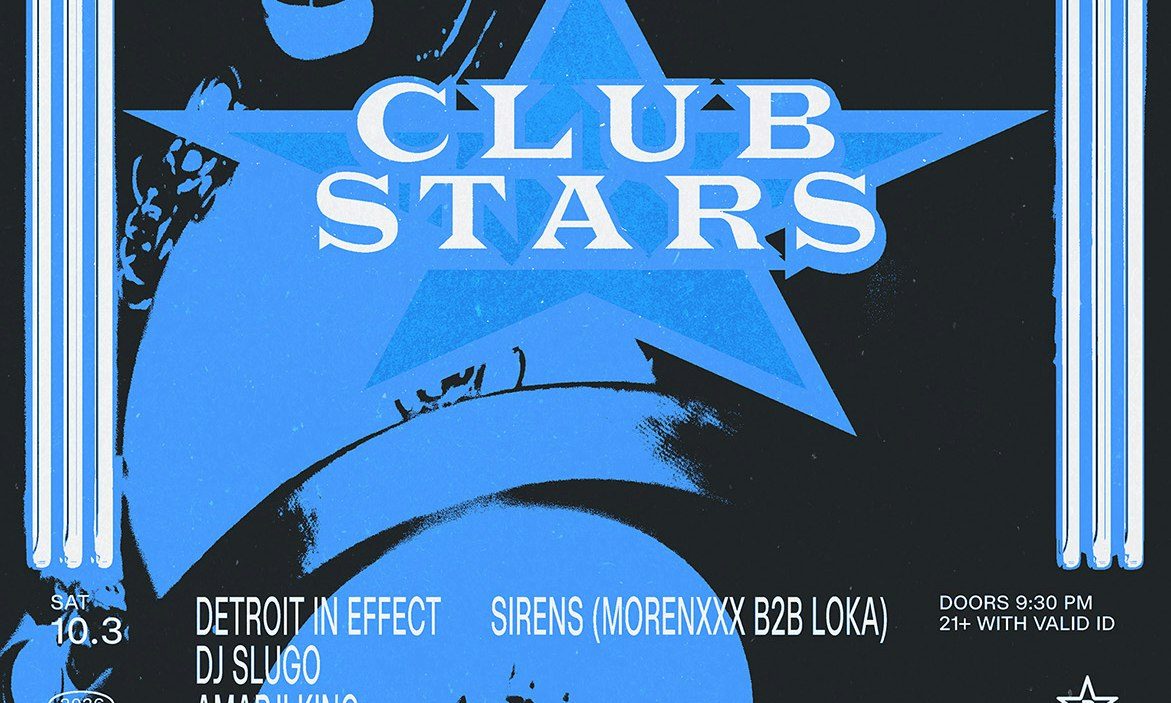 Source image — Club Stars: Detroit In Effect, DJ Slugo + Sirens