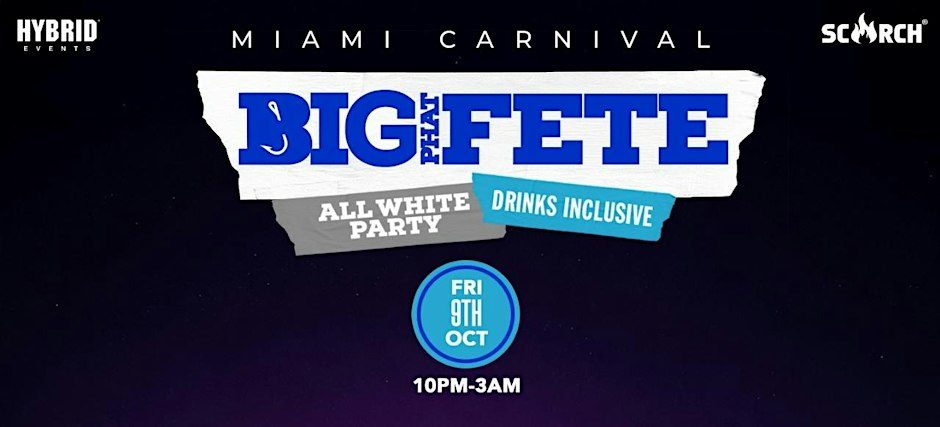 Imagem da fonte — Big Phat Fete All White- Miami Carnival 2026