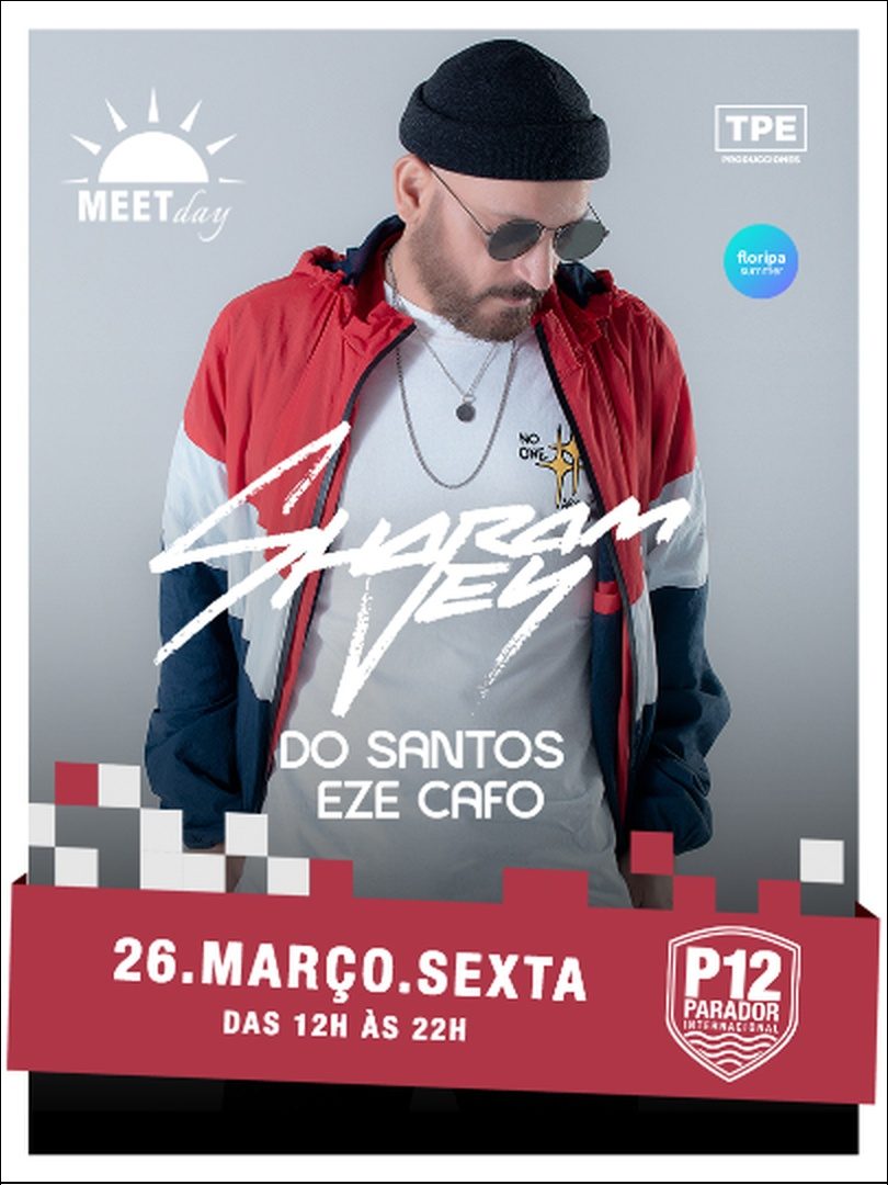 Imagem da fonte — Meet Day: Sharam Jey | P12 Jurerê