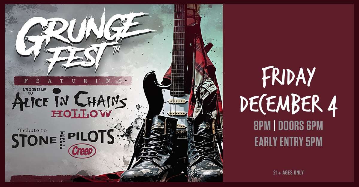 Imagem da fonte — Grunge Fest feat. Alice in Chains Tribute: Hollow & Stone Temple Pilots Tribute: Creep