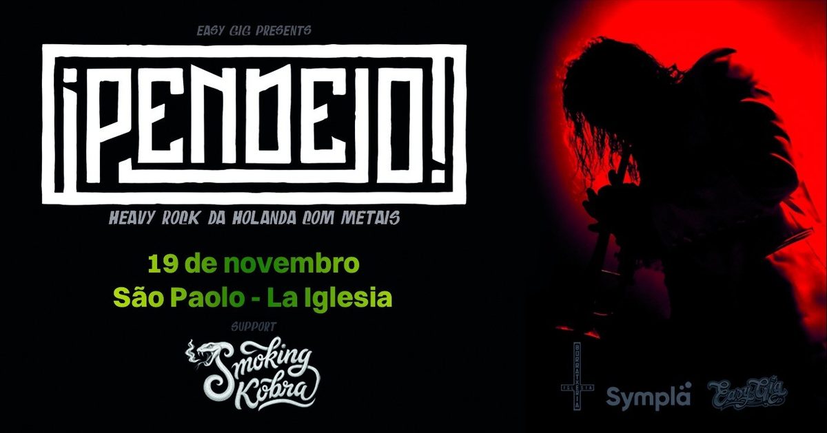 Imagen de la fuente — PENDEJO Heavy Rock da Holanda com Metais - La Iglesia, São Paulo