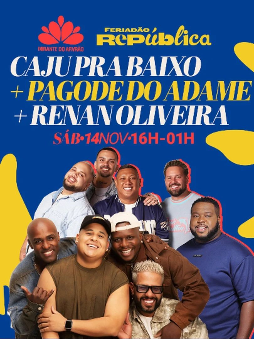 出典の画像 — CAJU PRA BAIXO + PAGODE DO ADAME + RENAN OLIVEIRA no Mirante do Arvrão
