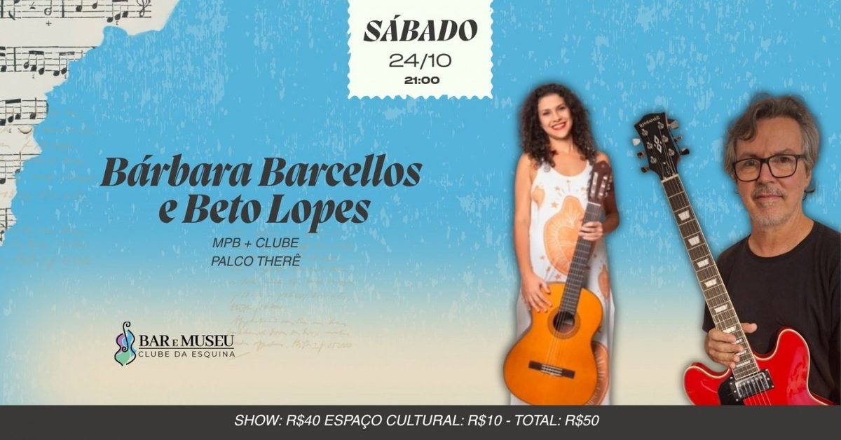 Bild der Quelle — SHOW BÁRBARA BARCELLOS E BETO LOPES