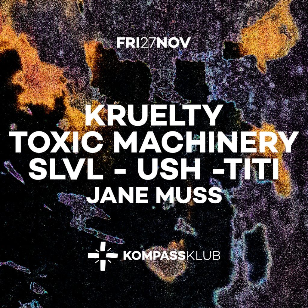 来源图片 — Kruelty, Toxic Machinery & More at Kompass