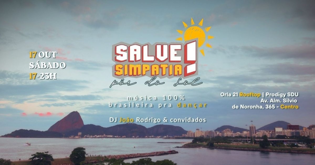 Immagine della fonte — Salve Simpatia (Pôr do Sol) - Edição OUTUBRO