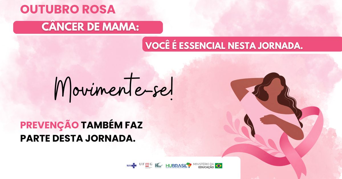 Image de la source — XI Seminário Outubro Rosa Câncer de mama: você é essencial nesta jornada. Movimente-se!