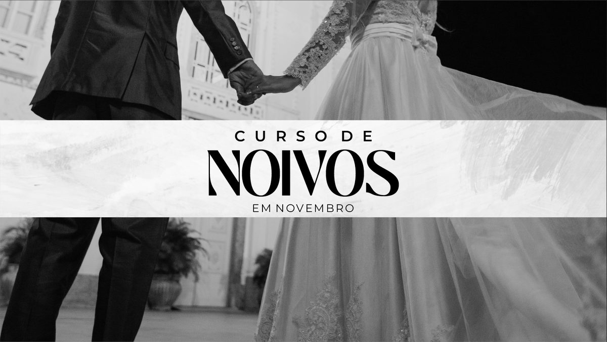 Imagen de la fuente — Curso de Noivos - EPVM - Encontros: 28 e 29/11/2026