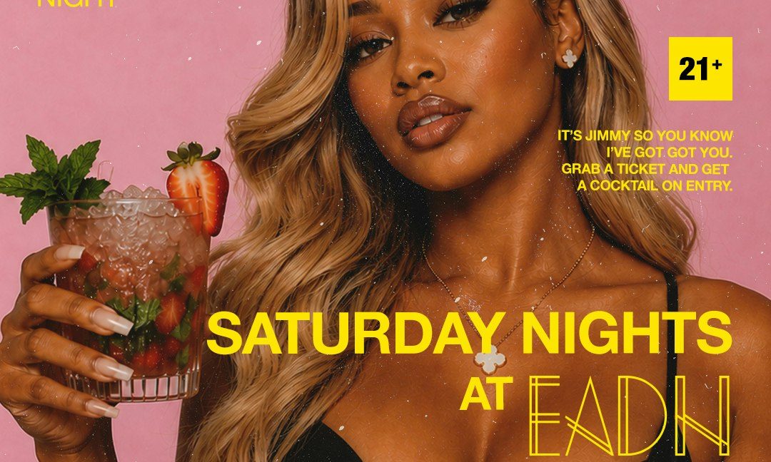 Imagen de la fuente — Jimmys Guestlist - Every Saturday @EadnSTP #WEDEY!