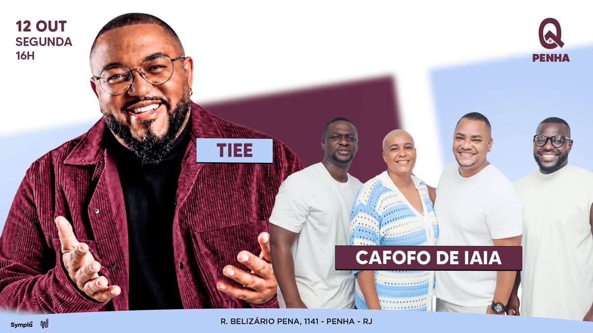 Immagine della fonte — TIEE + CAFOFO DE IAIÁ na BATUQ!!!