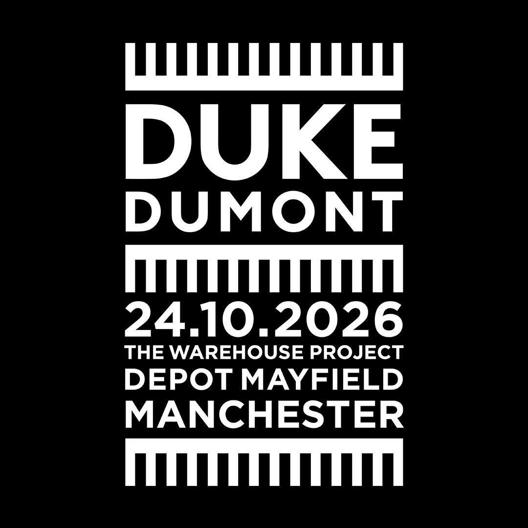 Imagem da fonte — Duke Dumont @ Depot Mayfield