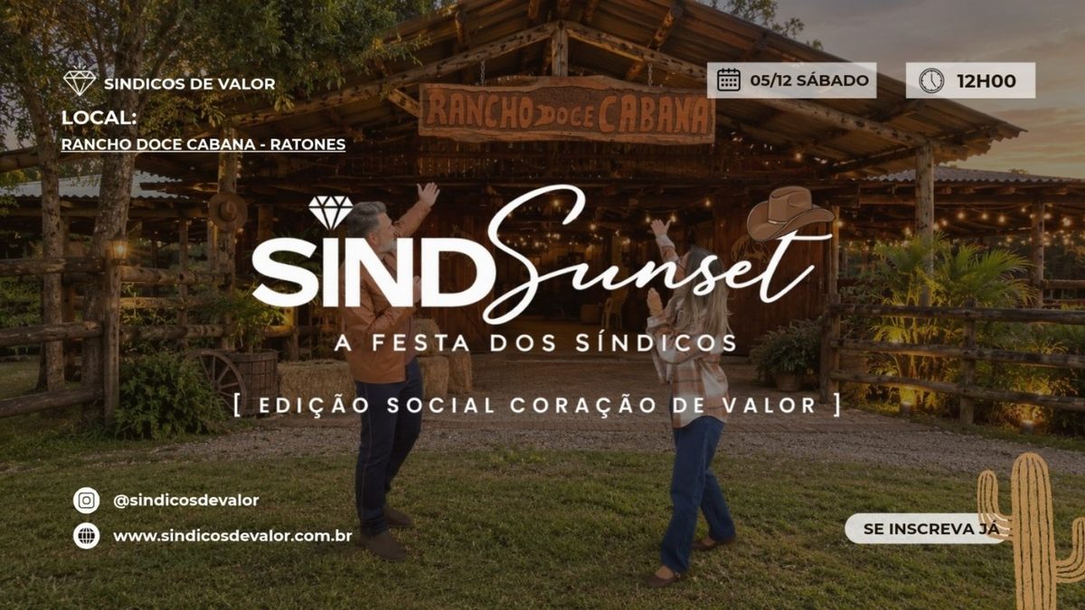 Imagem da fonte — :: 4ª SINDSUNSET A FESTA DOS SÍNDICOS - Edição Social Coração de Valor ::