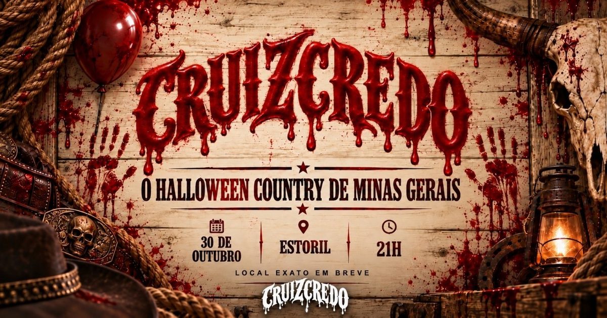 Imagem da fonte — CRUIZCREDO| HALLOWEEM COUNTRY | 30 OUT | 21H