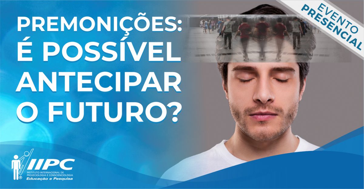 Imagen de la fuente — Palestra Gratuita: Premonições - É possível antecipar o futuro? / Florianópolis - SC