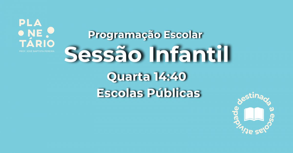 Imagem da fonte — Sessão Escolar - Escolas Públicas 18/11 às 14h40