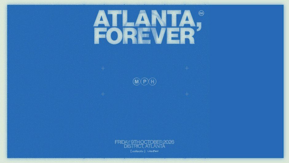Source image — MPH | Friday October 9th 2026 | District Atlanta