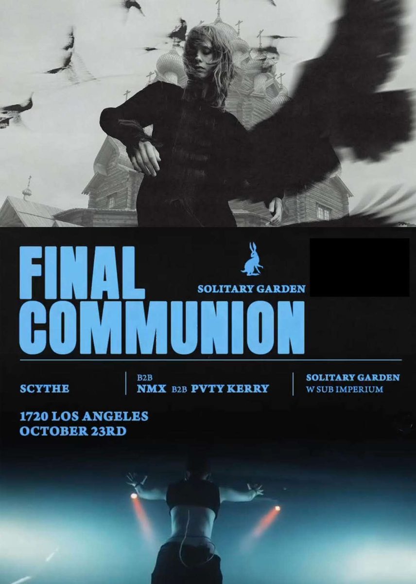 Source image — Solitary Garden’s: Final Communion