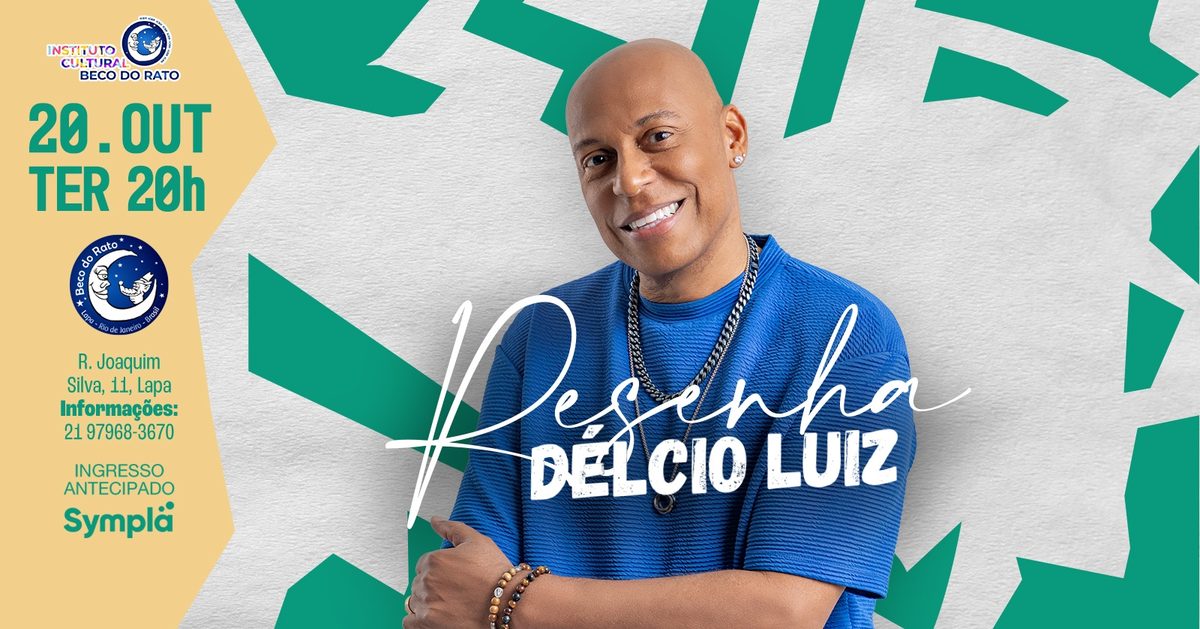 Imagen de la fuente — Resenha Délcio Luiz no Beco do Rato 20/10/2026