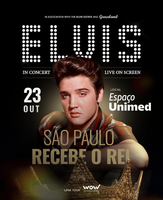 Immagine della fonte — ELVIS IN CONCERT LIVE ON SCREEN - SÃO PAULO