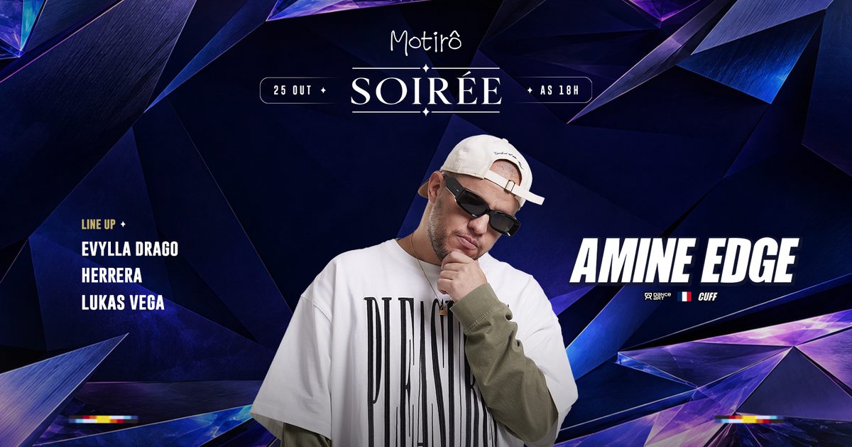 Bild der Quelle — SOIRÉE APRESENTA: AMINE EDGE LONG SET @ MOTIRÔ | DOMINGO 25.10