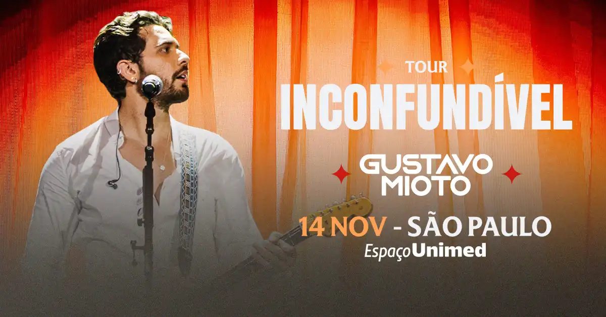 Imagen de la fuente — Gustavo Mioto Tour Inconfundível