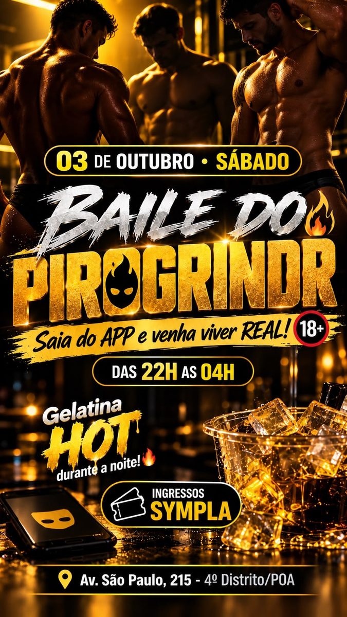 Source image — BAILE DO PIROGRINDR - EXCLUSIVO PARA HOMENS