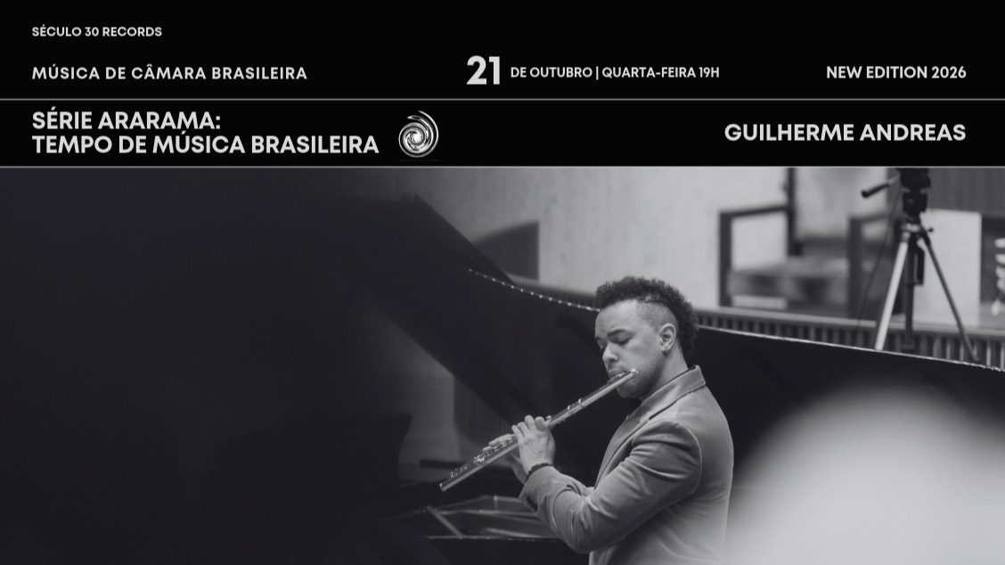 Imagem da fonte — Série Ararama: Tempo de Música Brasileira Guilherme Andreas