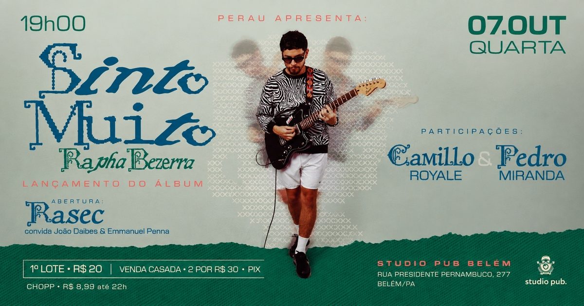 Imagen de la fuente — PERAU APRESENTA: RAPHA BEZERRA - LANÇAMENTO DO ÁLBUM SINTO MUITO