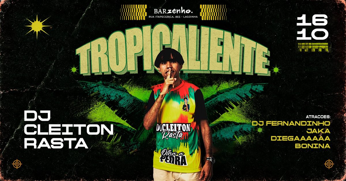 出典の画像 — TROPICALIENTE com CLEITON RASTA