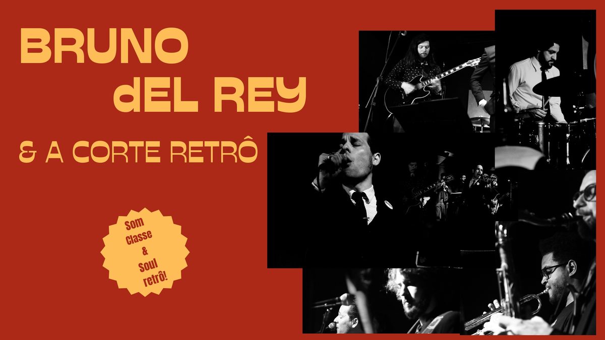Imagem da fonte — Noite do Groove: Bruno Del Rey & A Corte Retrô @ The Raven Music Bar