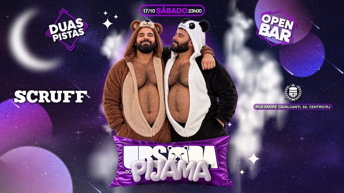 Immagine della fonte — URSADA DO PIJAMA | MEGA OPEN BAR (17/10) SÁBADO (LAPA)