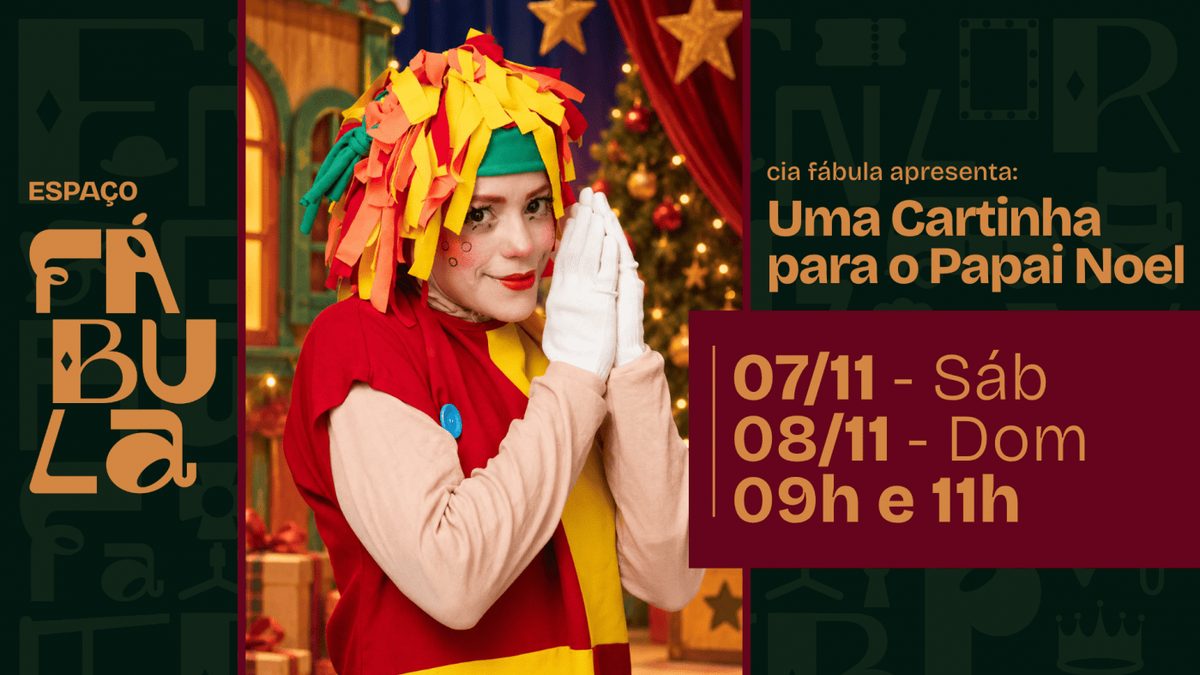 Imagem da fonte — UMA CARTINHA PARA PAPAI NOEL | Cia Fábula