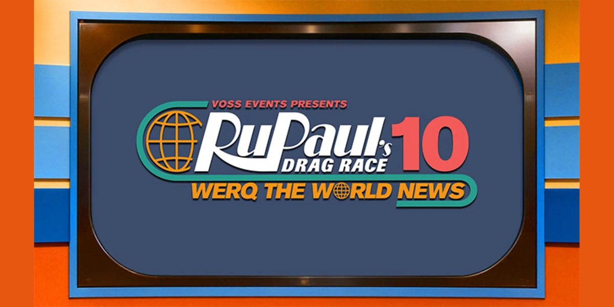 Bild der Quelle — RuPaul's Drag Race Werq The World Tour