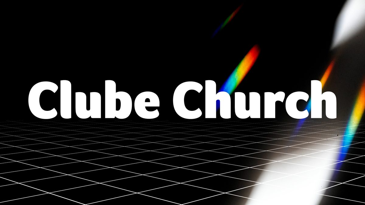 Bild der Quelle — Clube Church de Sexta 16/10 a Domingo 18/10