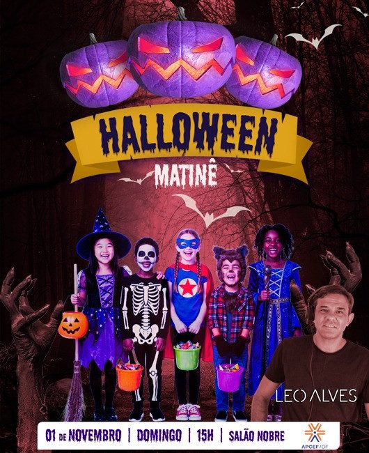 Imagem da fonte — Matiné Halloween da APCEF/DF